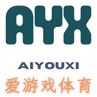 Aiyouxi·爱游戏·(中国)官方网站-在线登录入口 AYX SPORTS